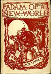 Adam of a New World by Jack Lindsay cover