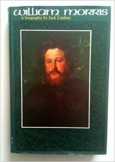 William Morris a Biography by Jack Lindsay cover